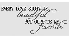 Every Love Story is Beautiful, Family Wall Art Decal