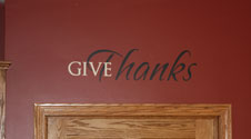 Give Thanks, Vinyl Wall Quote