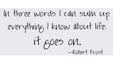 Robert Frost, In Three Words, Celebrity Wall Art Decal Quote