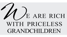 Rich With Priceless Grandchildren, Family Wall Art Decal