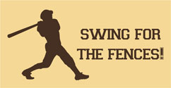Swing for the Fences, Vinyl Wall Art