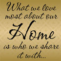 What We Love Most, Home Wall Art Decal